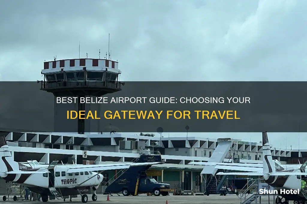 which airport should you use when flying to belize