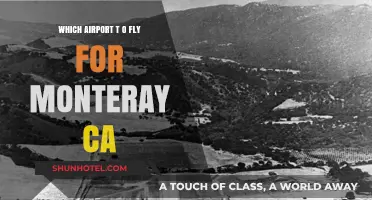 Best Airports to Fly into Monterey, CA: Your Ultimate Travel Guide