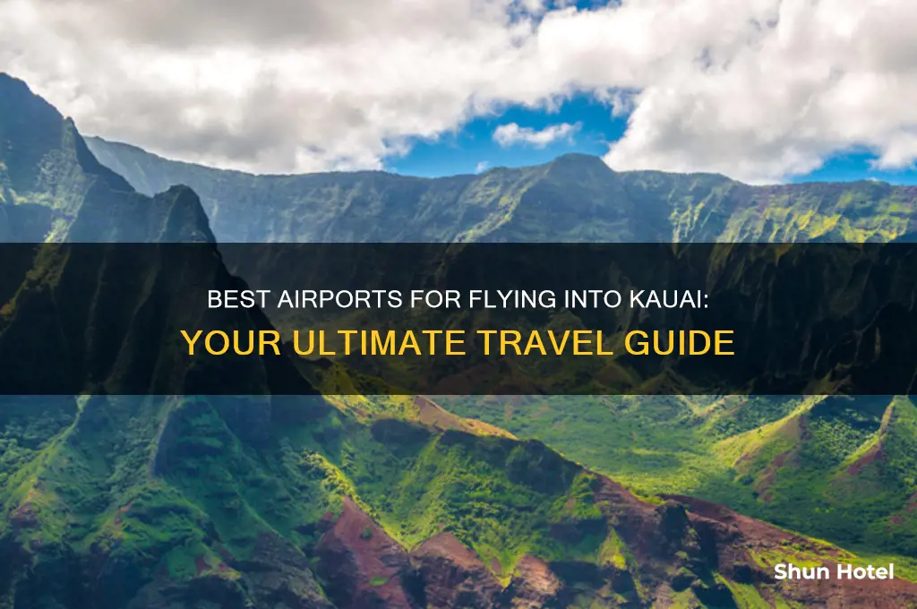 which airport to fly in to kaui