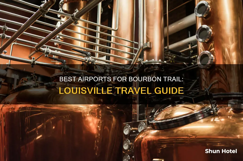 which airport to fly into for bourban trail louisville