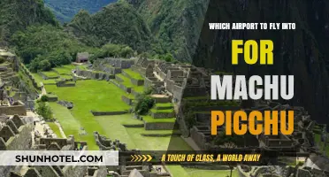 Best Airports for Machu Picchu: Your Ultimate Travel Guide