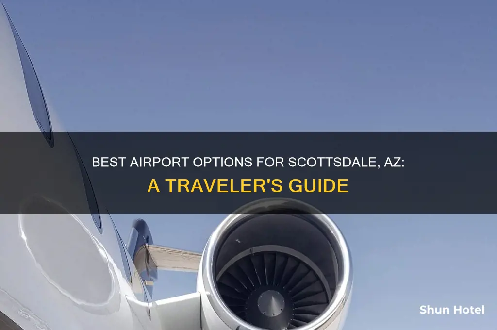 which airport to fly into for scottsdale az