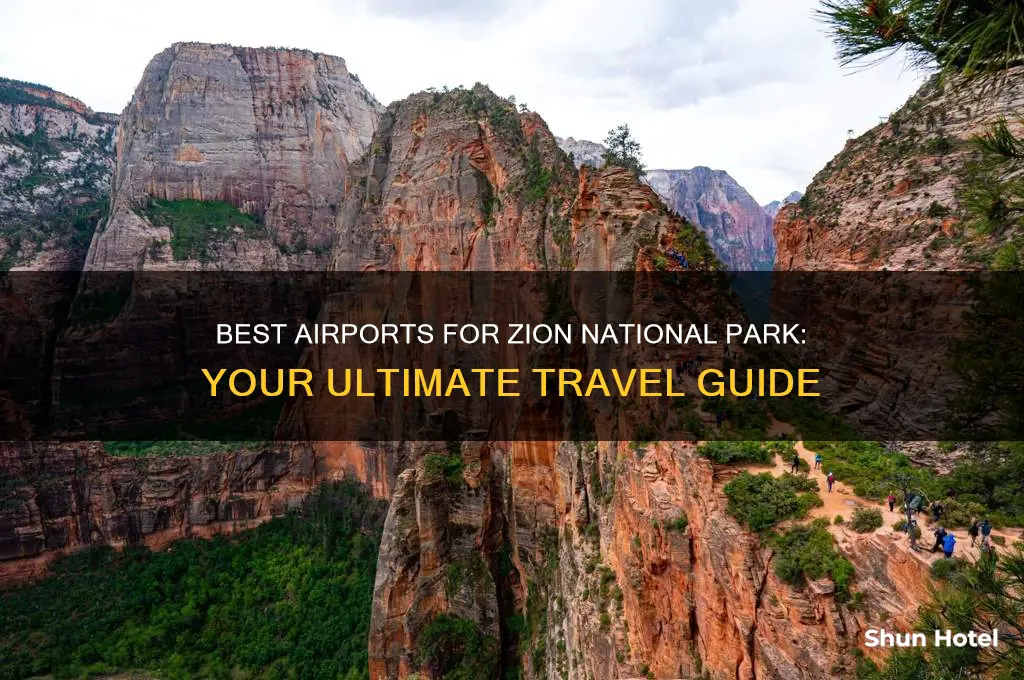 which airport to fly into for zion national park
