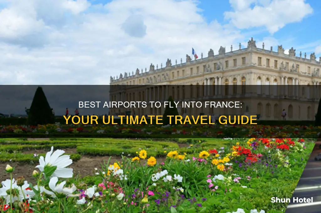 which airport to fly into france