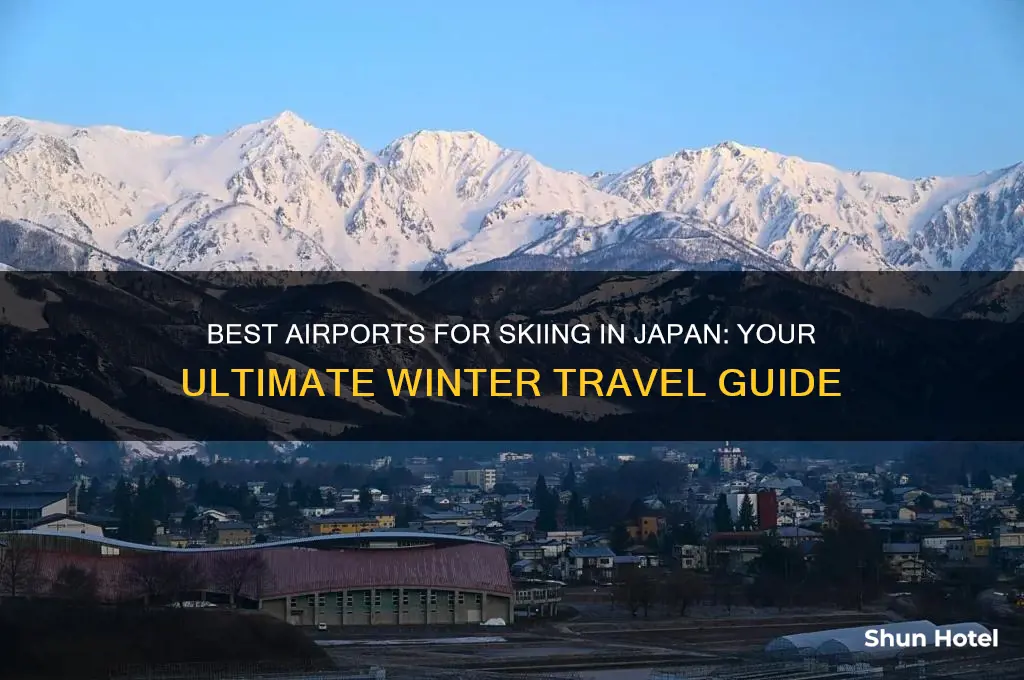 which airport to fly into to ski japan