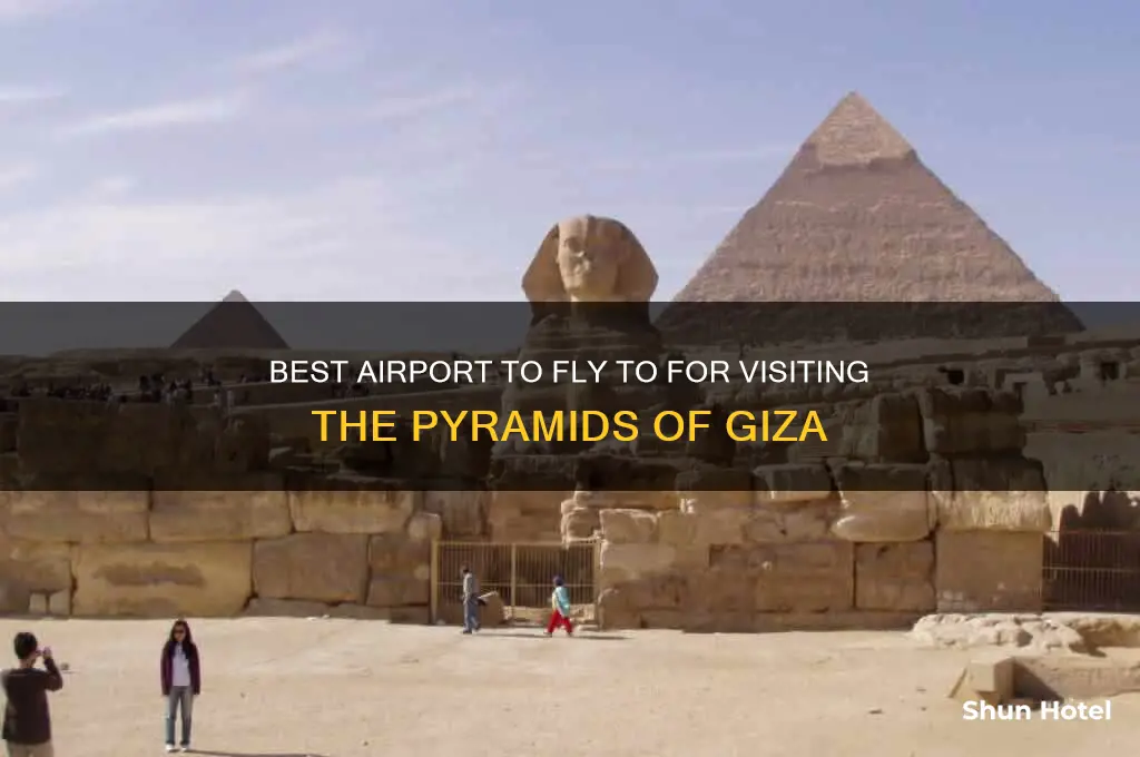 which airport to fly to for pyramids