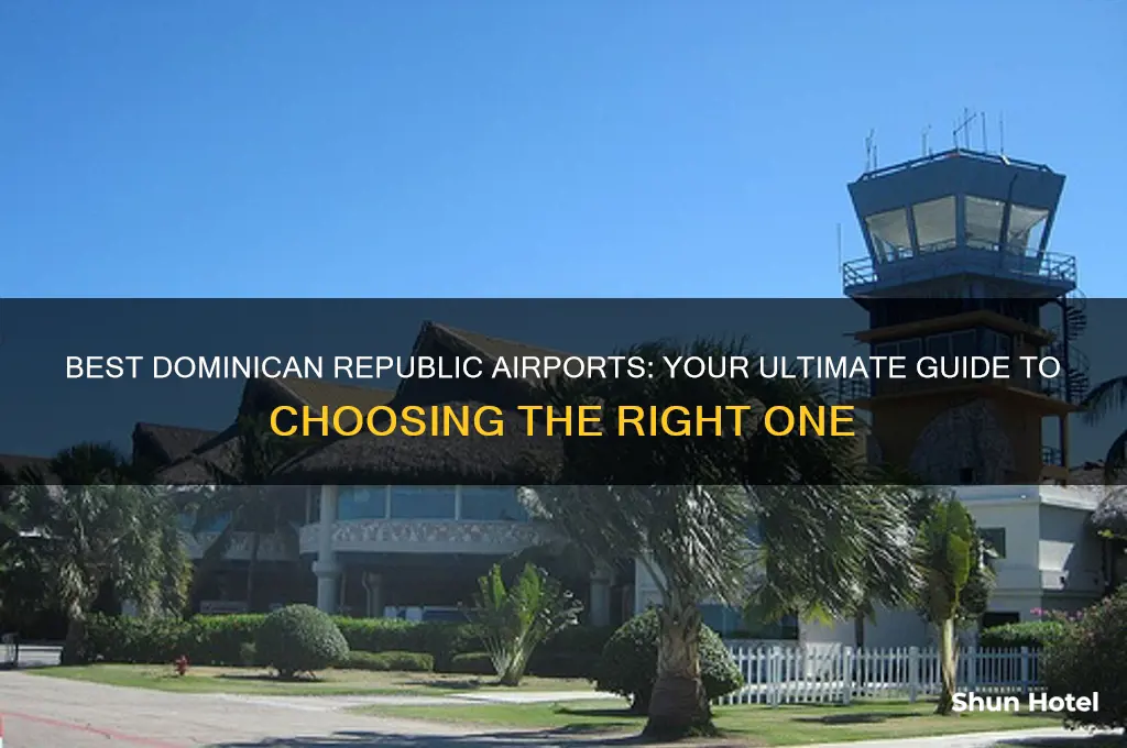 which airport to fly to in the dr