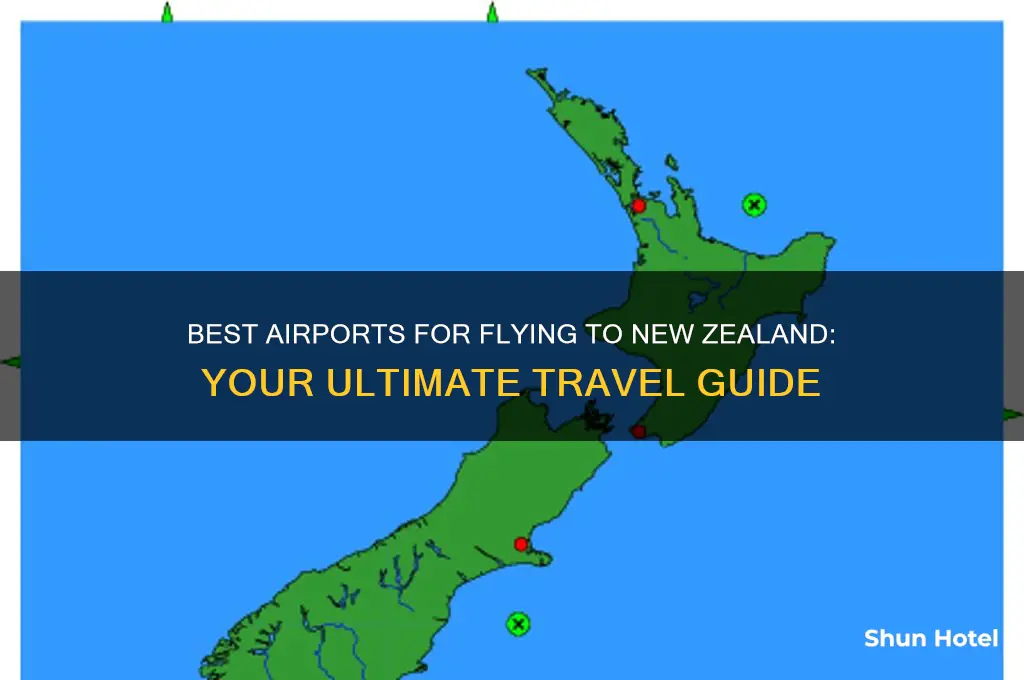which airport to fly to new zeland