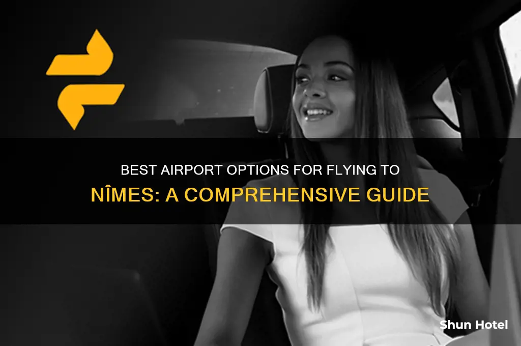 which airport to fly to nimes