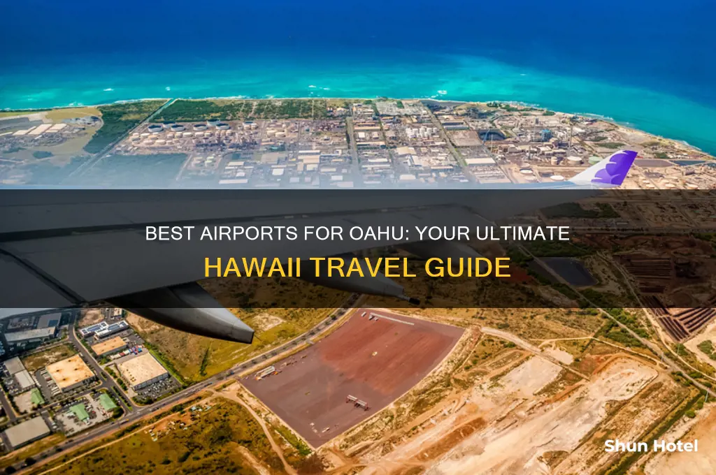 which airport to get to oahu hawaii