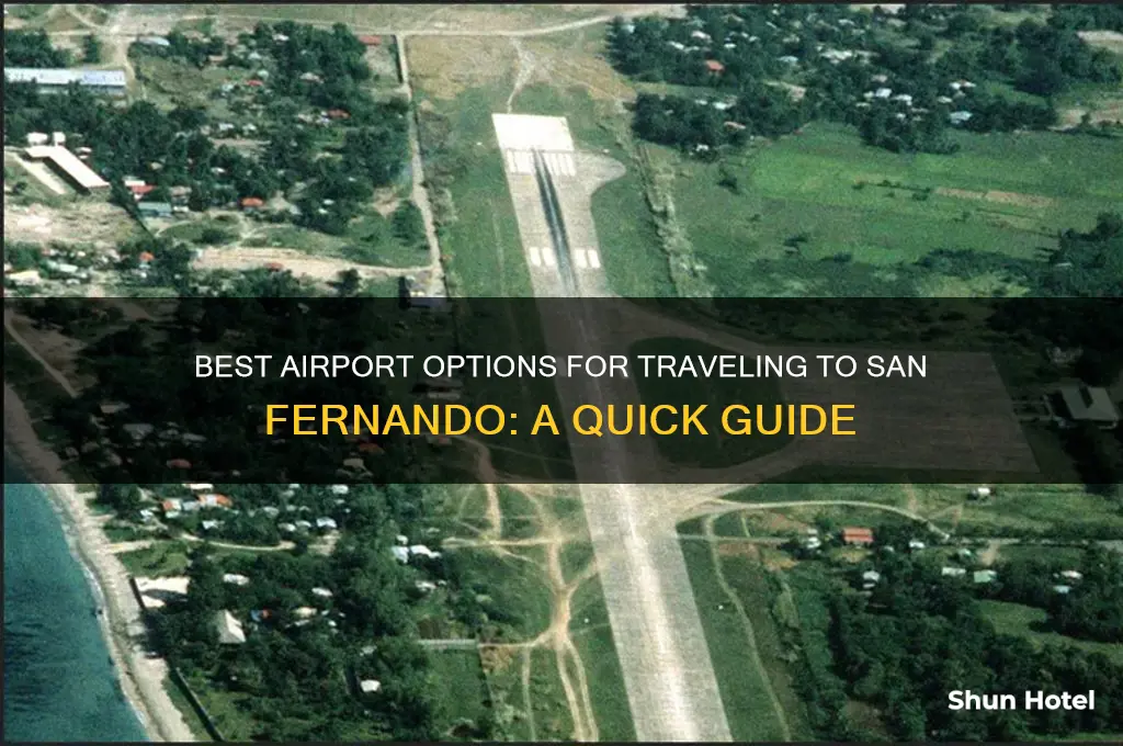 which airport to get to san fernando