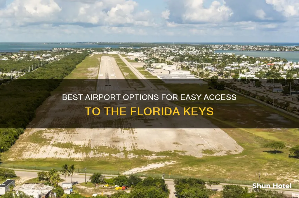 which airport to get to the keys