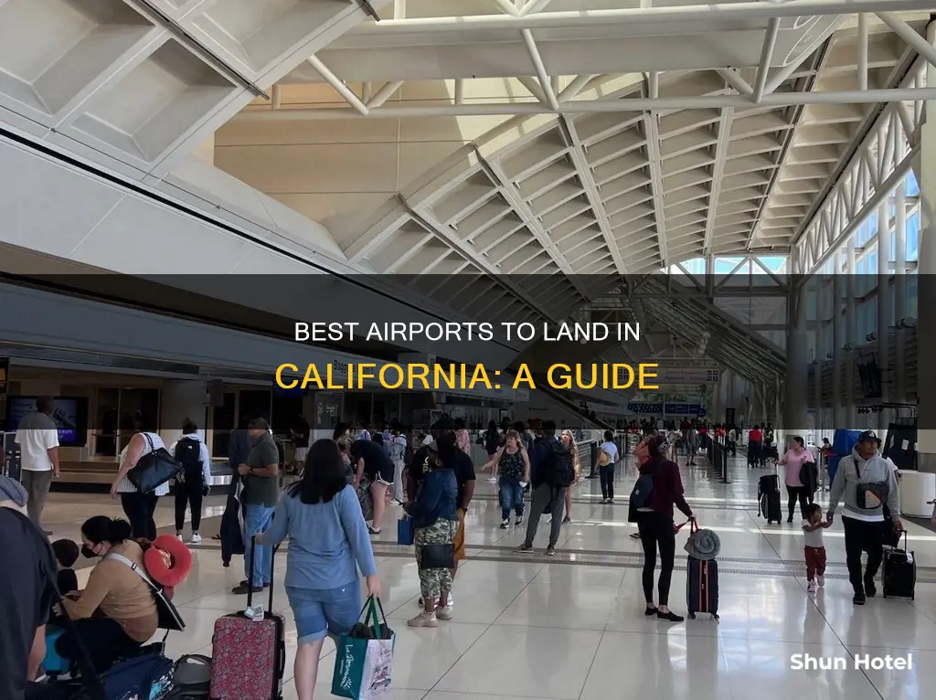 which airport to land in california
