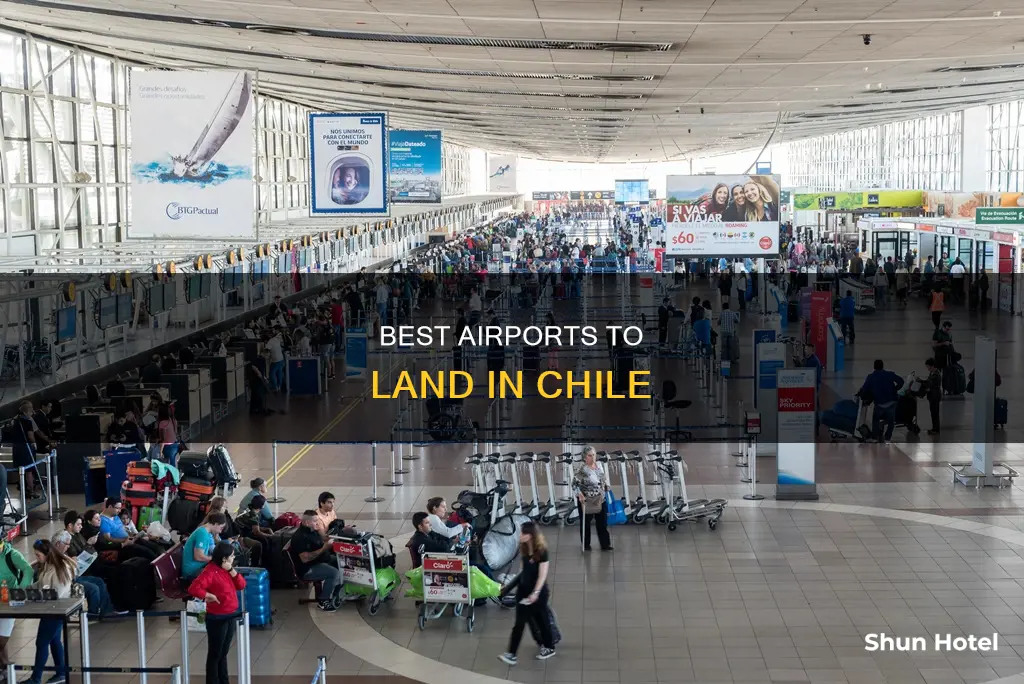 which airport to land in chile