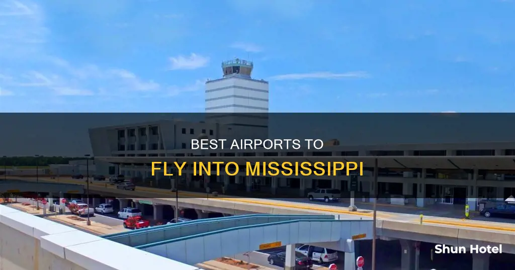 which airport to take in mississipi