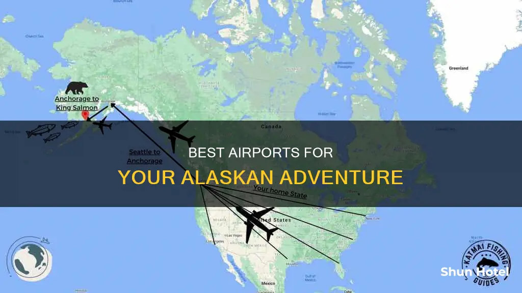 which airport to use in alaska
