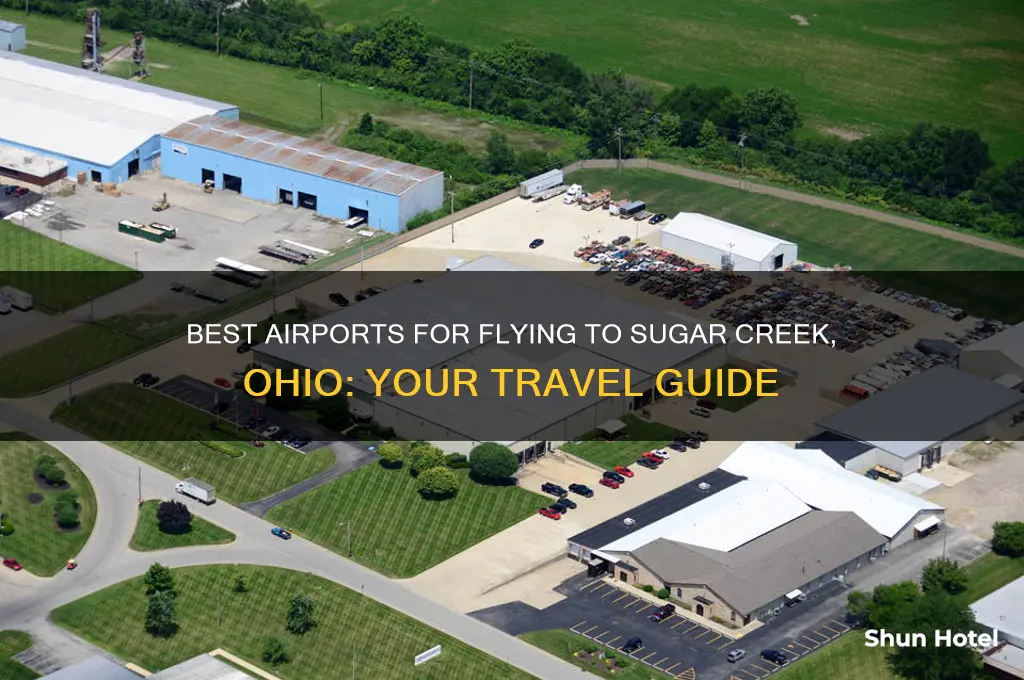 which airport would to fly to sugar creek ohio