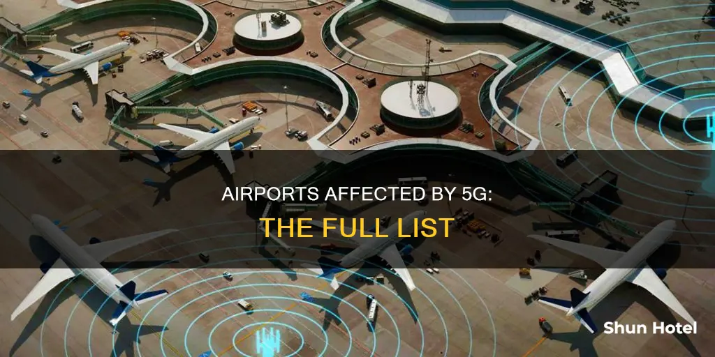 which airports are affected by 5g