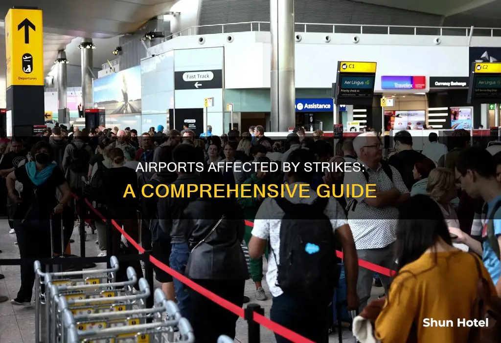 which airports are affected by strikes