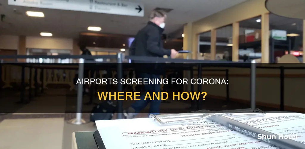 which airports are screening for corona