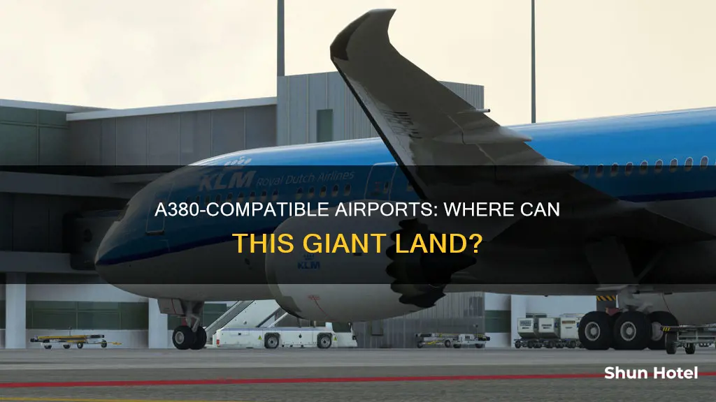 which airports can a380 land at