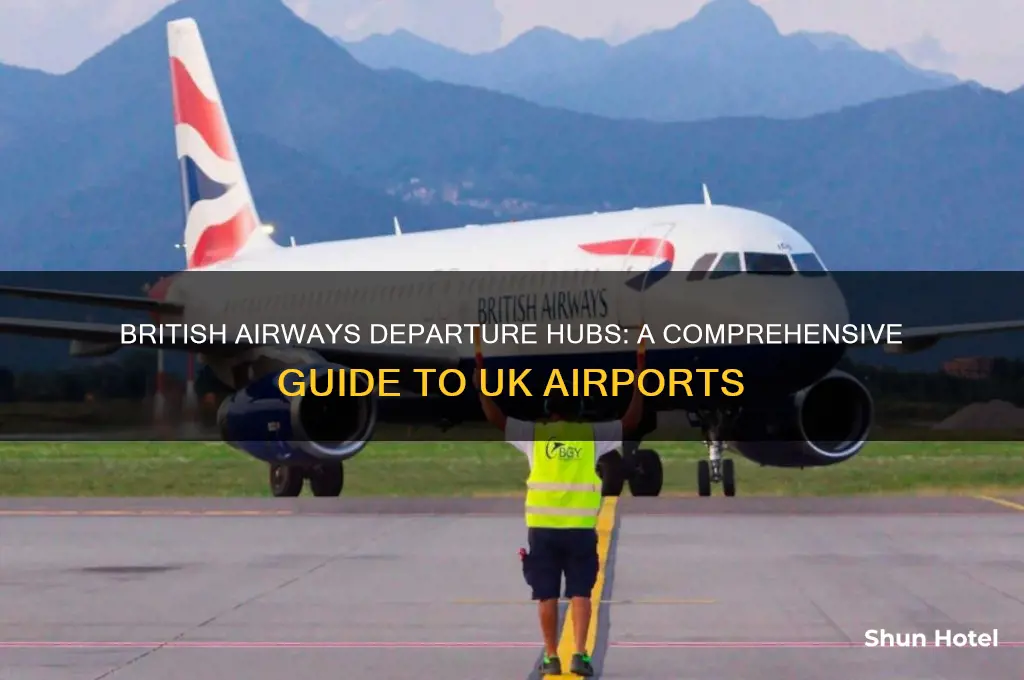 which airports do british airways fly from