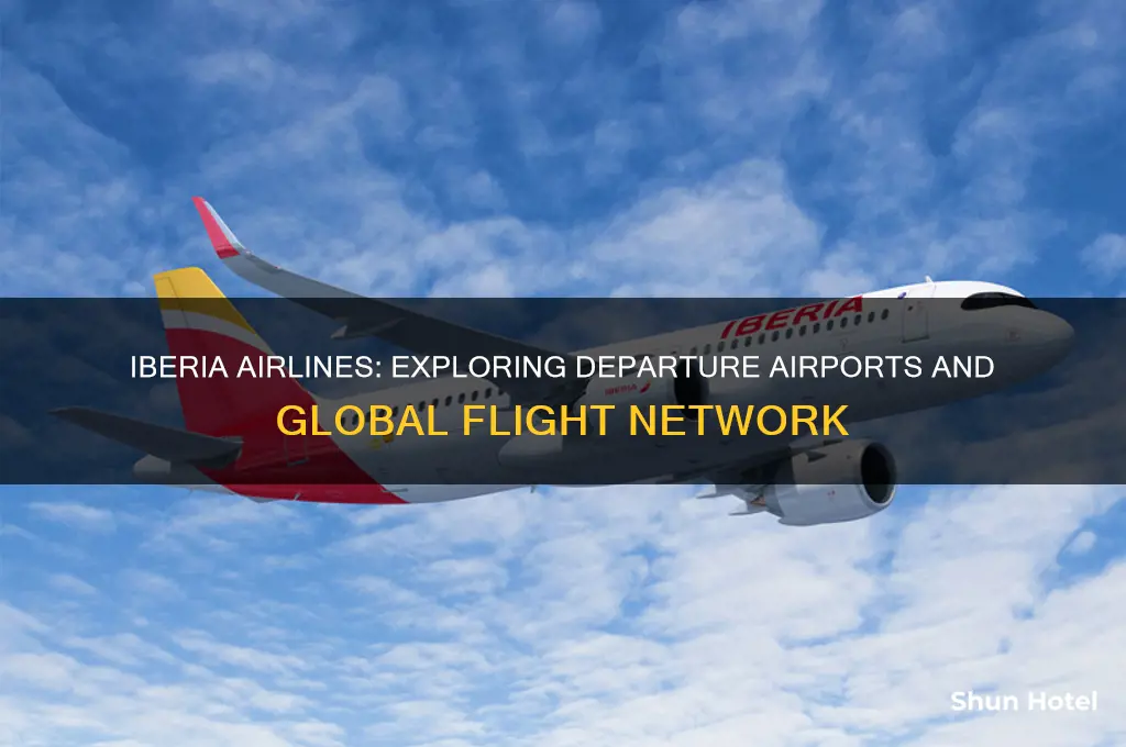 which airports do iberia fly from