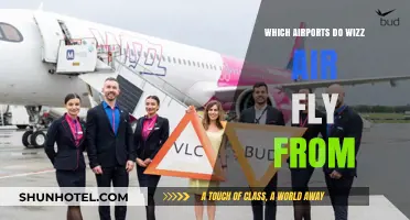 Wizz Air Departure Hubs: Exploring Airports Served by the Airline