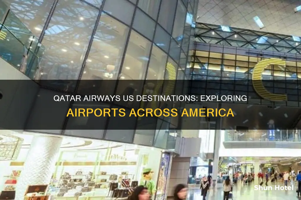 which airports does qatar fly to in us