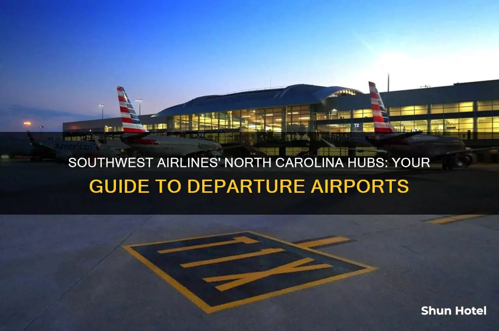 which airports does southwest fly out from north carolina