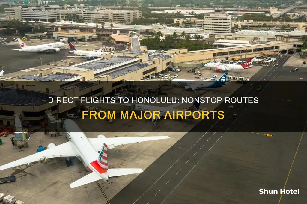 which airports fly direct nonstop to honolulu