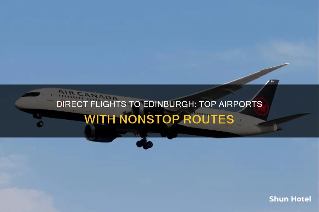 which airports fly direct to edinburgh