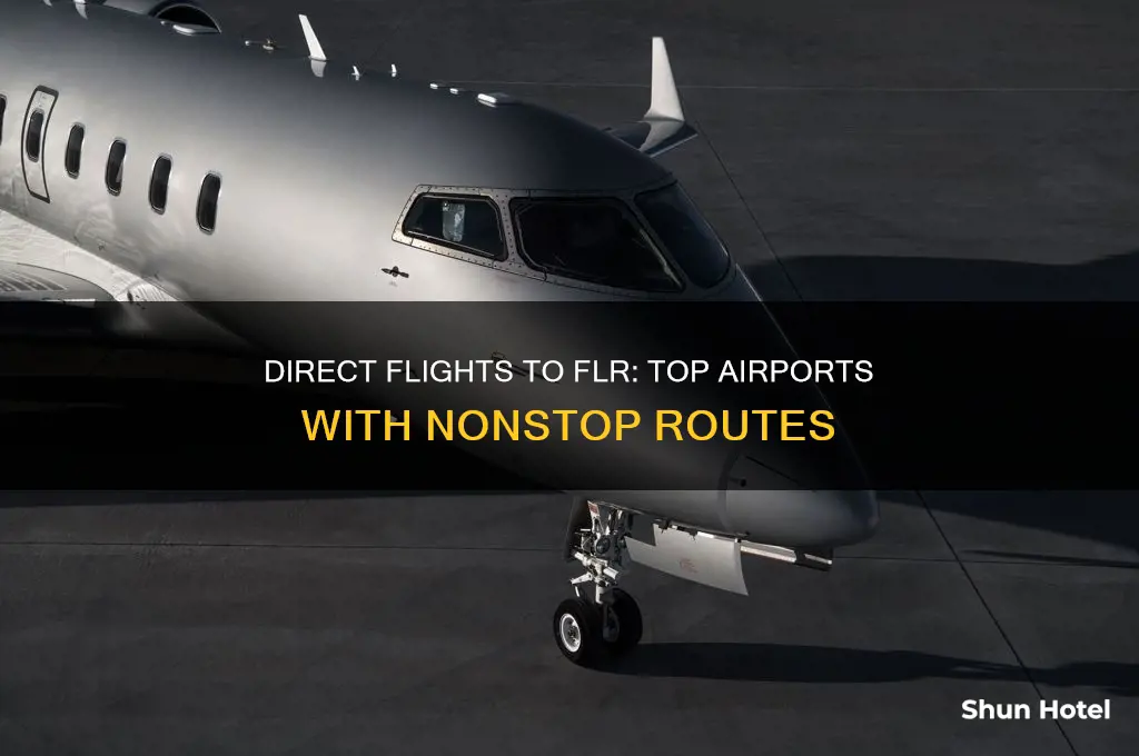 which airports fly direct to flr