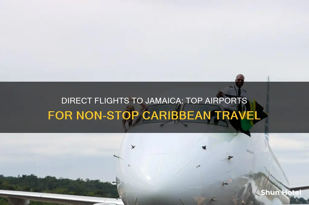 which airports fly direct to jamaica