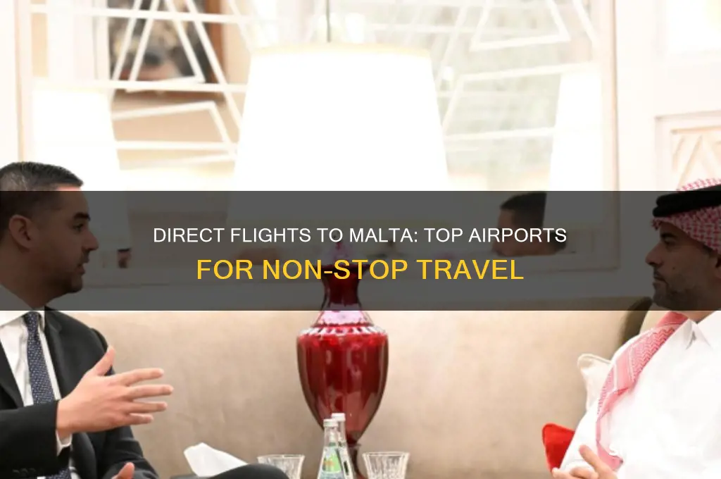 which airports fly direct to malta