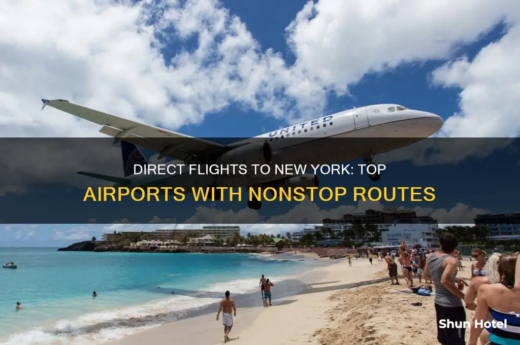 which airports fly direct to new york