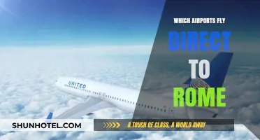 Direct Flights to Rome: Top Airports for Non-Stop Travel