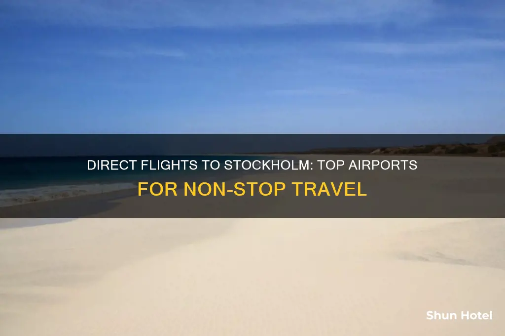 which airports fly direct to stockholm