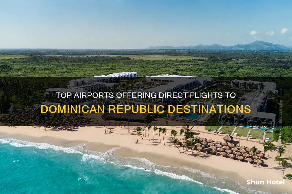 which airports fly to dominican republic