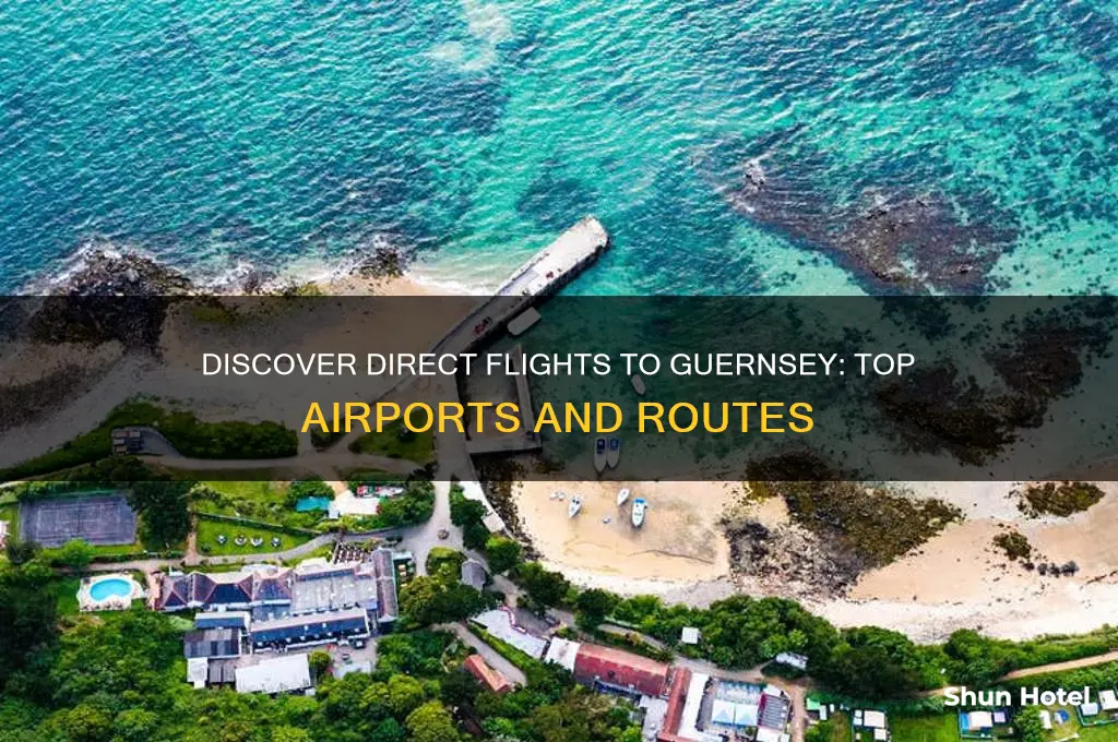 which airports fly to guernsey