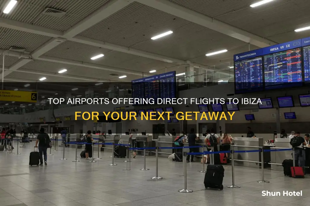 which airports fly to ibiza