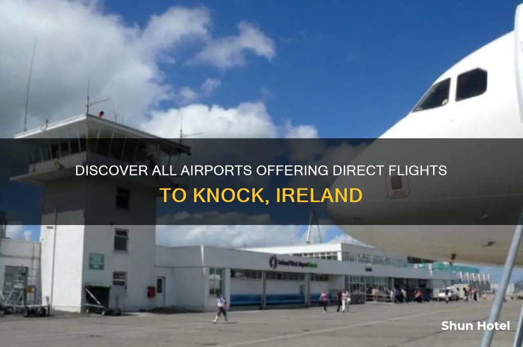 which airports fly to knock