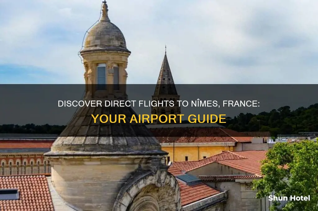 which airports fly to nimes france