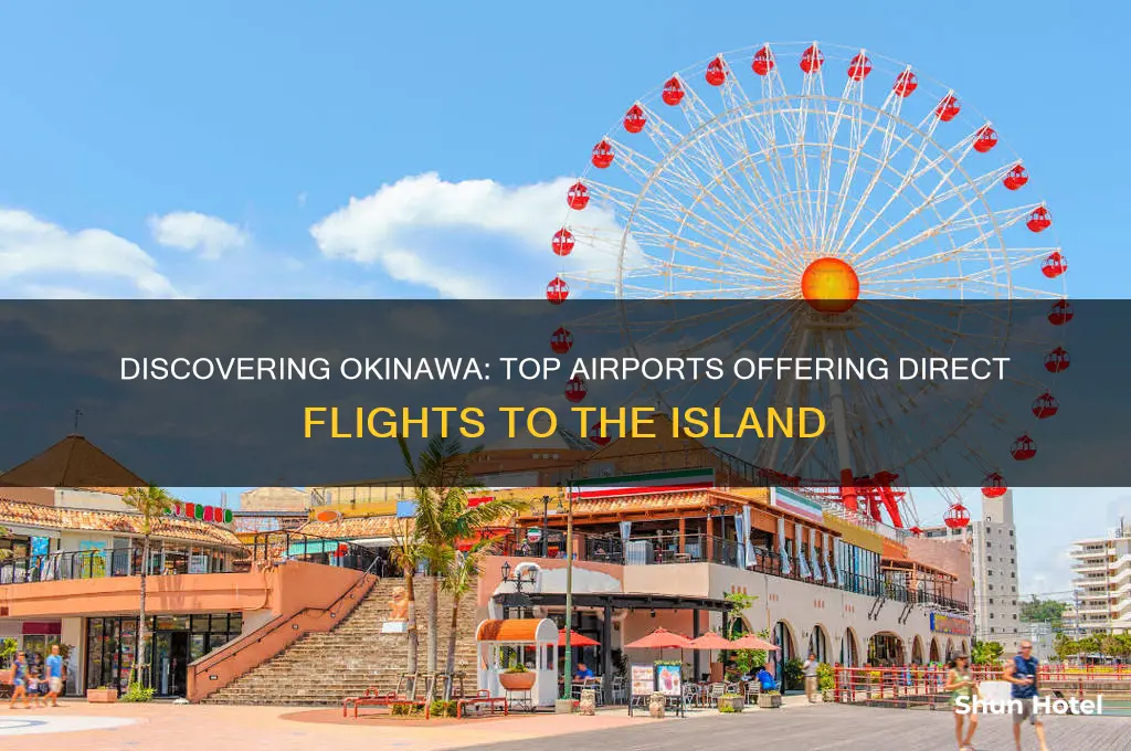 which airports fly to okinawa