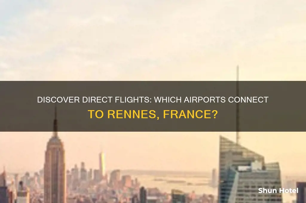 which airports fly to rennes