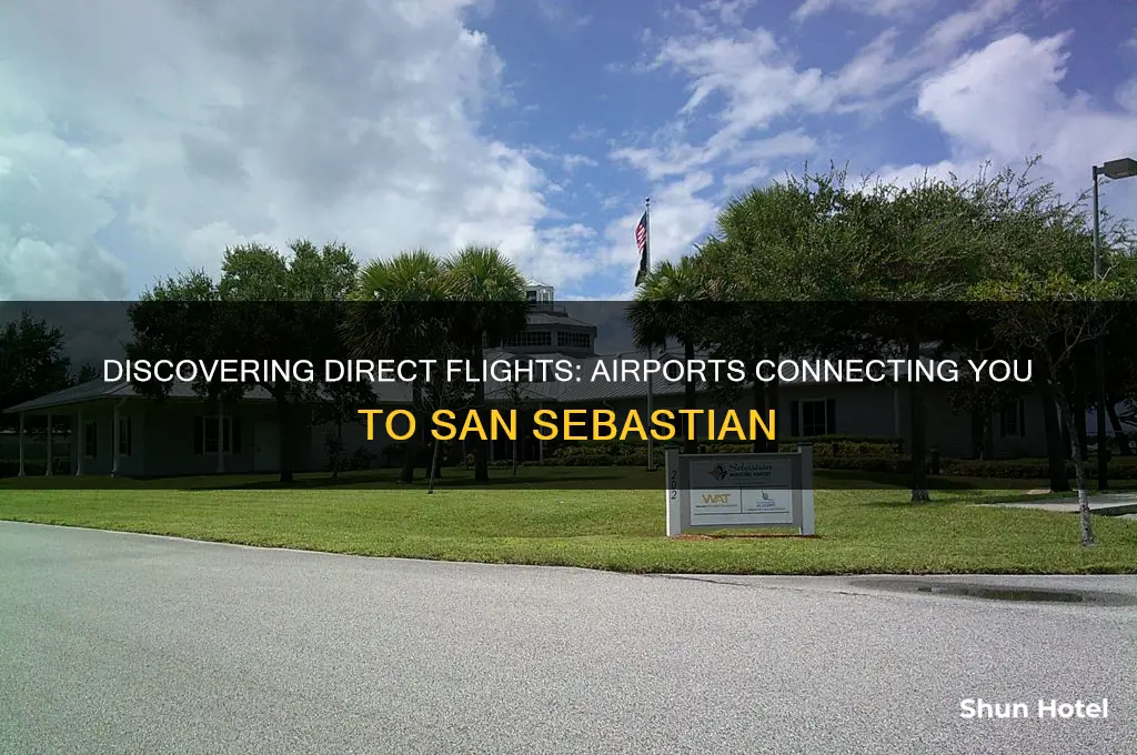 which airports fly to san sebastian