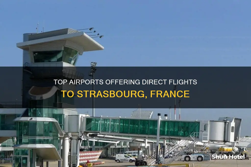 which airports fly to strasbourg