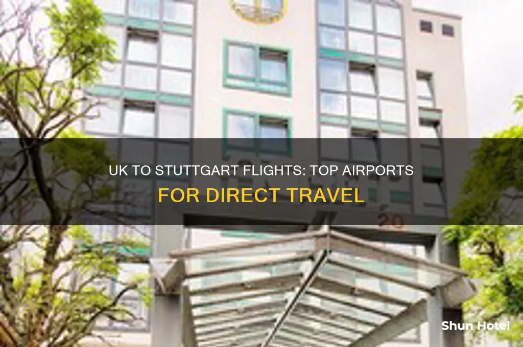 which airports fly to stuttgart from uk