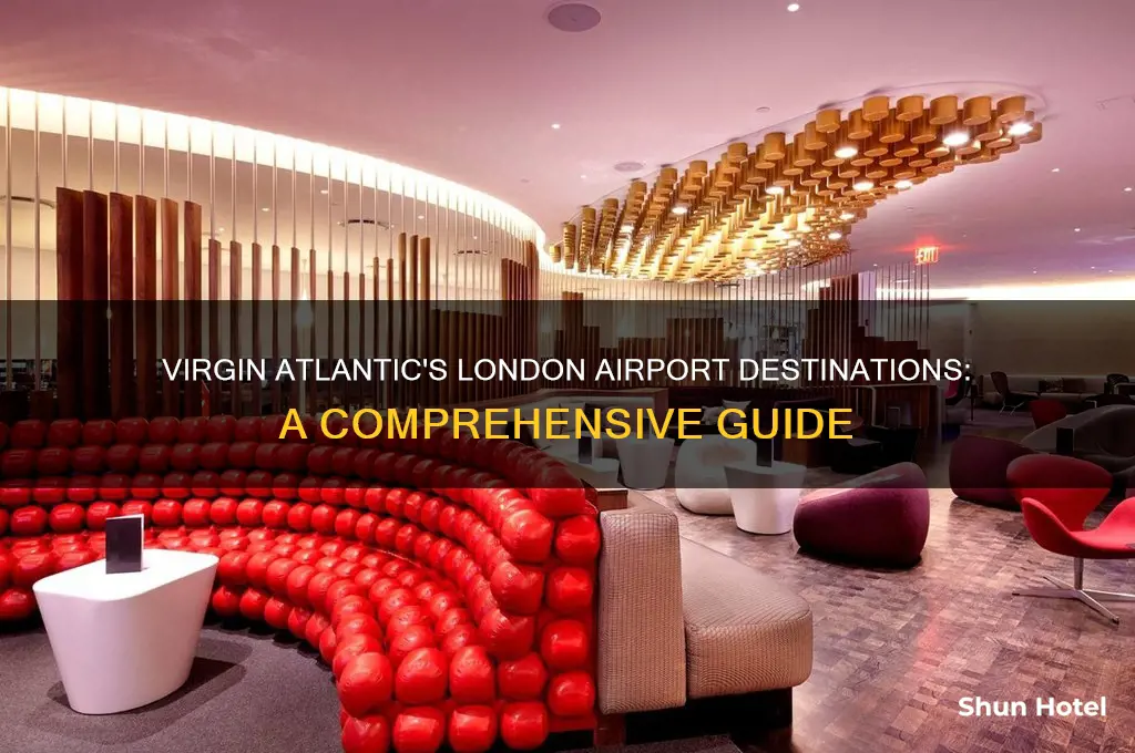 which airports from london do virgin atlantic fly to