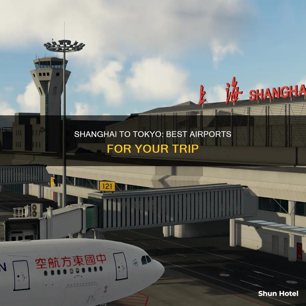 which airports from shanghai to tokyo
